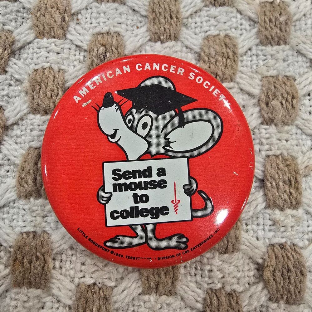Vintage 1969 American Cancer Society Pin “Send a Mouse to College" 0667